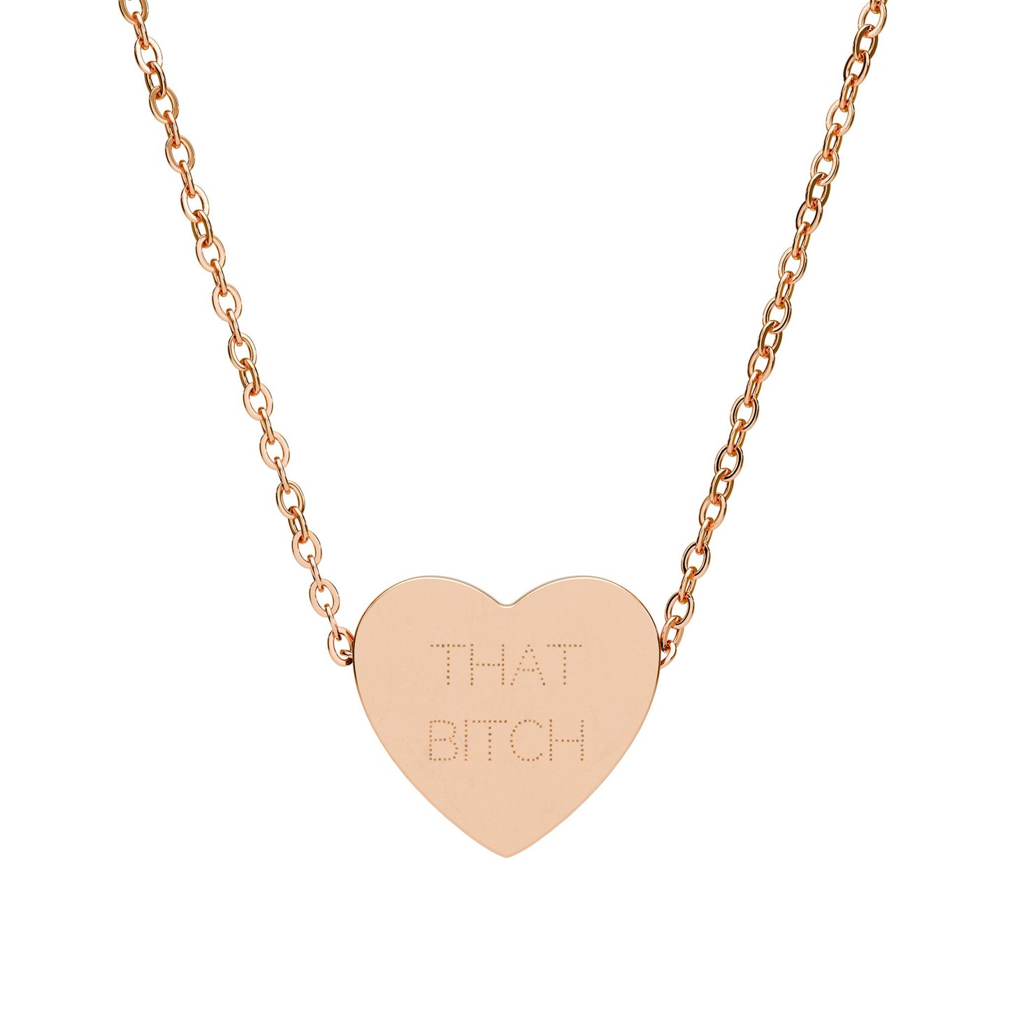 ’that b*tch’ Engraved Heart Necklace