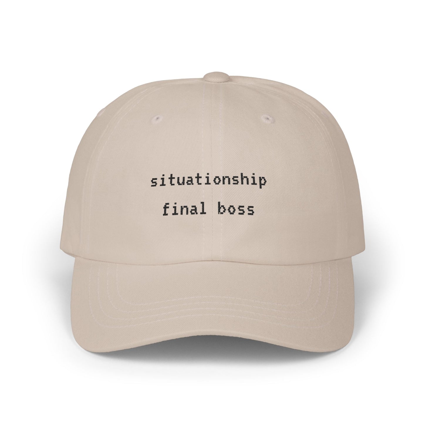 ‘situationship final boss’ Embroidered Classic Dad Cap